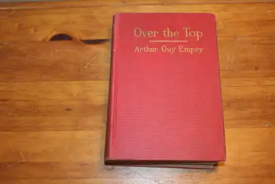 Over The Top By Arthur Guy Empey Machine Gunner 1918, View more