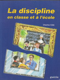 La discipline en classe et à l'école
