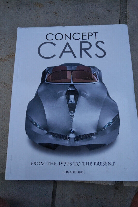 Concept Cars from the 1930s to the Present in hardcover in Non-fiction in Markham / York Region