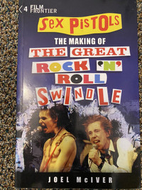 Sex Pistols Book: Making The Great Rock ‘n’ Roll Swindle (Punk)