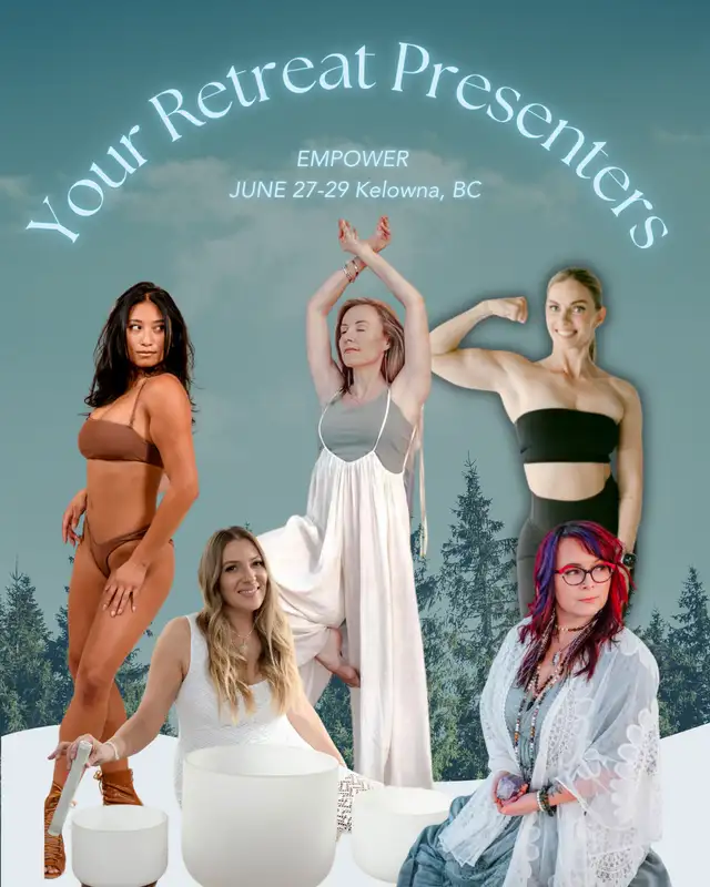 All-Inclusive EMPOWER Women's Wellness Retreat in KELOWNA62863716610946121