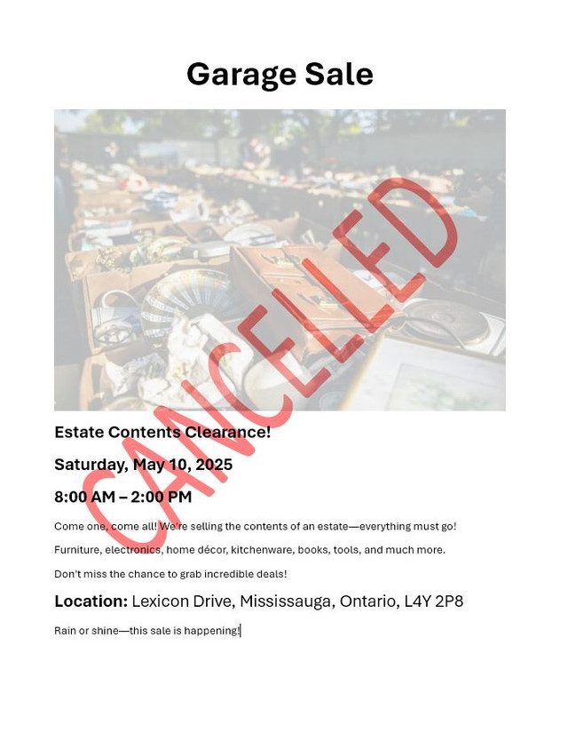CANCELLED: Garage Sale - May 10 - Lexicon Drive - Mississauga in Garage Sales in Mississauga / Peel Region