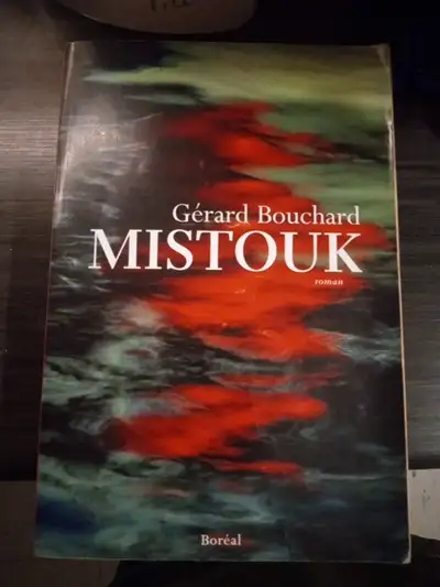 livre Mistouk de Gérard Bouchard, View more