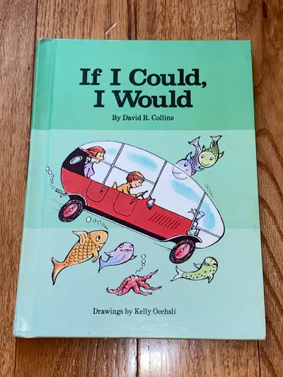 If I Could, I Would by David Collins 1979 Hardcover Kids Book, View more