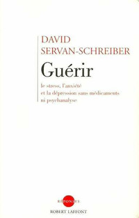 Livre Guérir - David Servan-Schreiber