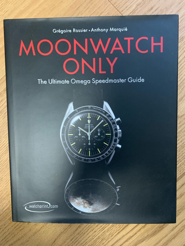 Moonwatch Only 1st ed The Ultimate Omega Speedmaster Guide Textbooks Markham York Region Kijiji Classifieds