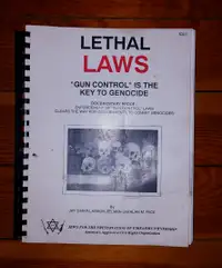 Lethal Laws - gun control is the key to genocide