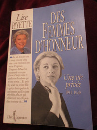 Biographie de Lise Payette:  "Des filles d'honneur" 1931-1968