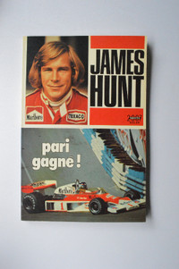 James Hunt Pari gagné ! book Editions Solar 1977