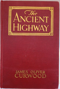 The Ancient Highway - vintage first edition
