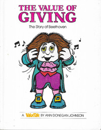 The Value of Giving: THE STORY OF BEETHOVEN Johnson 1979 Hcv 1st