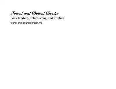 Found and Bound Books - Book Binding, Refurbishing, and Printing, View more