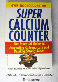 BOOK- SUPER CALCIUM COUNTER - preventing osteoporosis