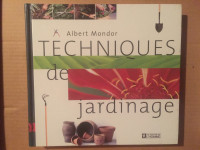 Jardiner avec Albert Mondor