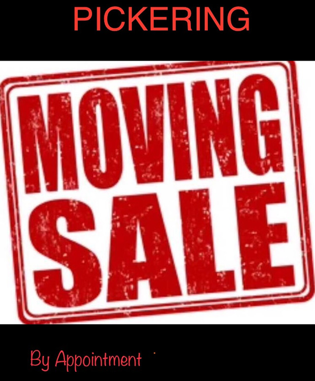 MOVING SALE - PICKERING  in Garage Sales in City of Toronto
