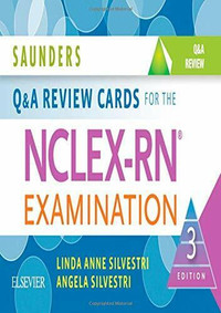 Saunders Q & A Review Cards for the NCLEX-RN®... 9780323414784