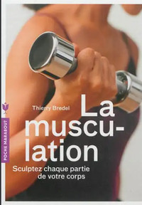 Livres et DVD Muscler votre corps (5$ à 20 $)