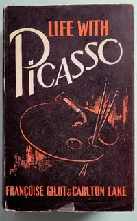 Life with Picasso - hardcover