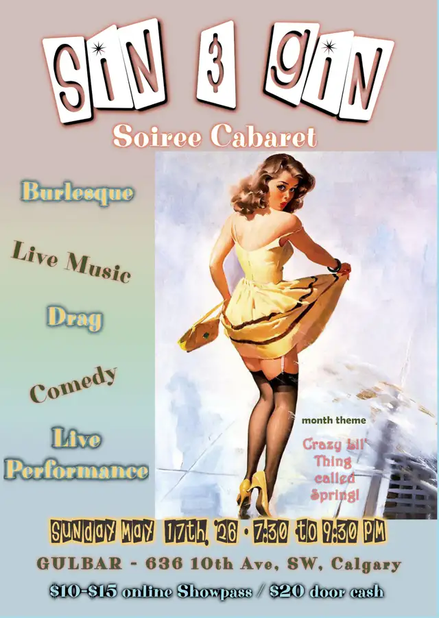 Sin & Gin Soiree Cabaret - 'Crazy Lil' Thing Called Spring!'