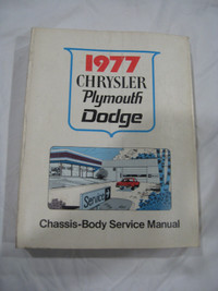 Chrysler Dodge Plymouth 1977 Chassis Body Service Manual