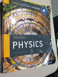 Oxford IB Diploma Programme Physics 2014 Edition