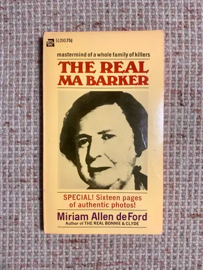 The Real Ma Barker (paperback, (c) 1970 vintage, View more