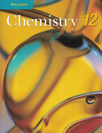 Chemistry Grade 12 Text Book  / Ontario-based education / TDSB