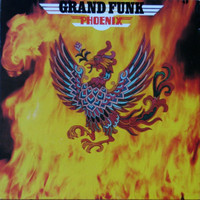 Phoenix 1972 sixth studio album by Grand Funk original vinyl