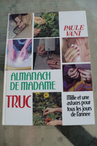 ALMANACH DE MADAME TRUC ( PAULE VANI )