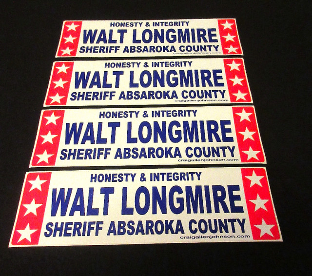Craig Johnson "LONGMIRE" Sheriff Campaign Bumper Stickers x4 NEW in Arts & Collectibles in Stratford