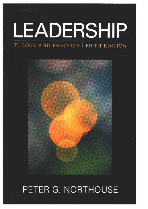 Leadership : theory and practice by Peter Guy Northouse in Textbooks in City of Toronto