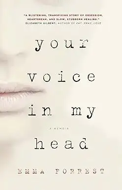 Your Voice in My Head by Emma Forrest 9780307359322, View more