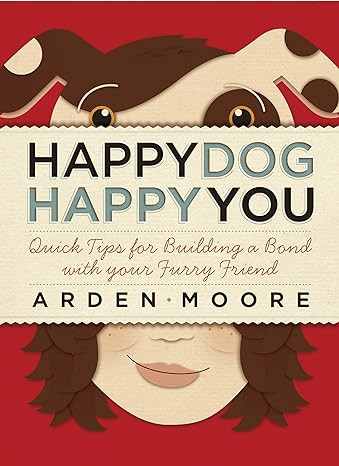 Happy Dog, Happy You dans Essais et biographies  à Ville de Montréal