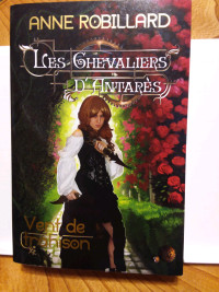 LES CHEVALIERS  D'ANTARES    #7      ANNE ROBILLARD 