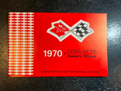 "1970 Corvette Owner's Manual" OEM Part Number: 3970667 This is the owner's manual that came with yo...