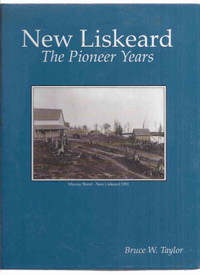 New Liskeard Ontario Pioneer history scarce