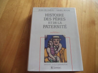 HISTOIRE DES PÈRES ET DE LA PATERNITÉ