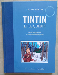 tintin et le quebec - tristan demers - 2020