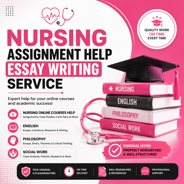 NURSING ONLINE COURSES HELP, ENGLISH, PHILOSOPHY, SOCIAL WORK