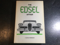 The Edsel affair: What Went Wrong? A Narrative C. Gayle Warnock