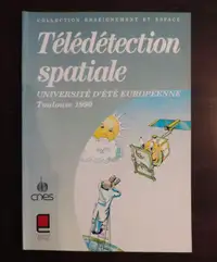 Télédétection spatiale : université d'été européenne