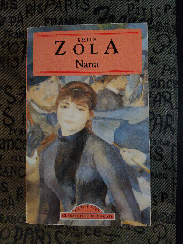 Nana d'Émile Zola dans Ouvrages de fiction  à Ville de Montréal