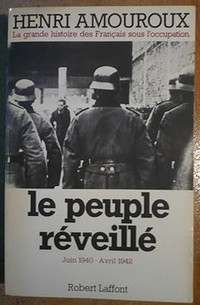 La grande histoire des Français sous... - 4. Le peuple réveillé