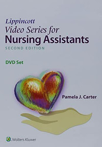 Lippincott Video Series for Nursing Assistants... 9781451194685
