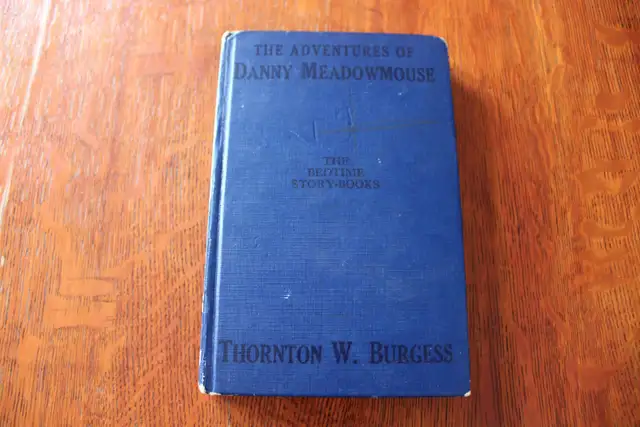 The Adventures of Danny Meadow Mouse - By Thornton W. Burgess