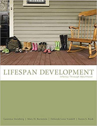Lifespan Development - Infancy Through Adulthood by Steinberg