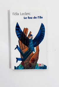 Roman - Félix Leclerc - LE FOU DE L'ÎLE - Livre de poche