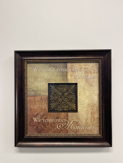 Framed Inspirational Wall Art – “We Don’t Remember Days, We ..., View more