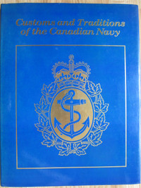 Customs and Traditions of the Canadian Navy