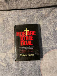 Hostage to the devil by Malachi Martin hardcover
